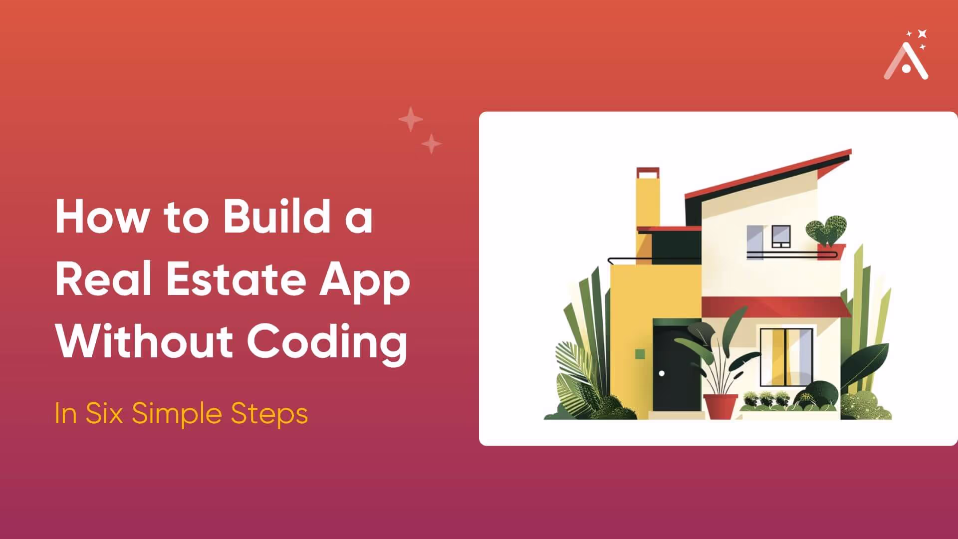 Comment créer une application immobilière sans codage