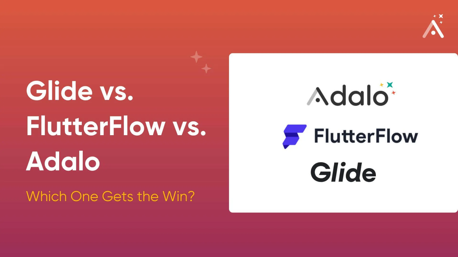 Glide vs. FlutterFlow vs. Adalo : qui l'emporte ?