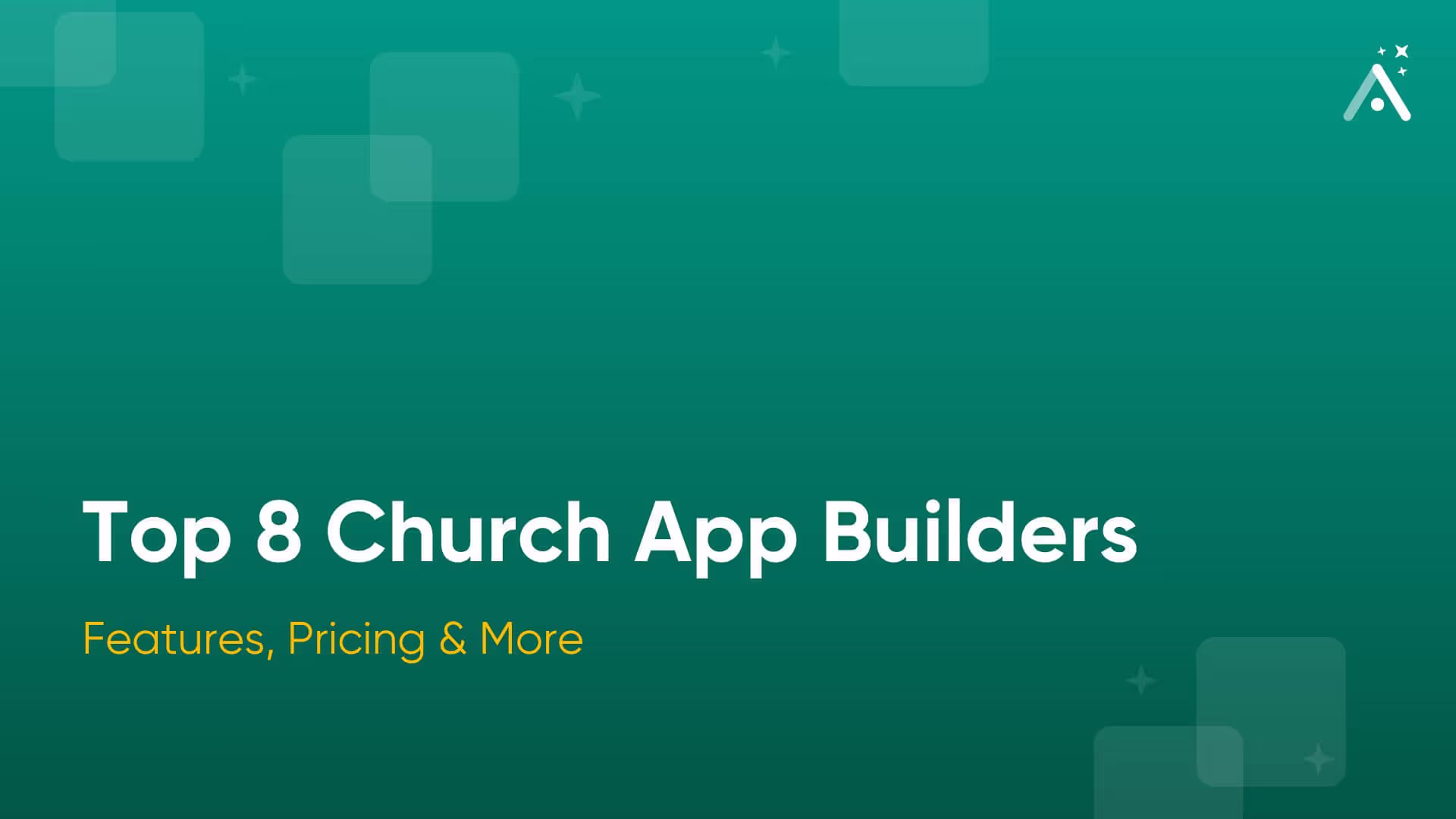 Les 8 meilleurs créateurs d'applications pour les églises + caractéristiques principales