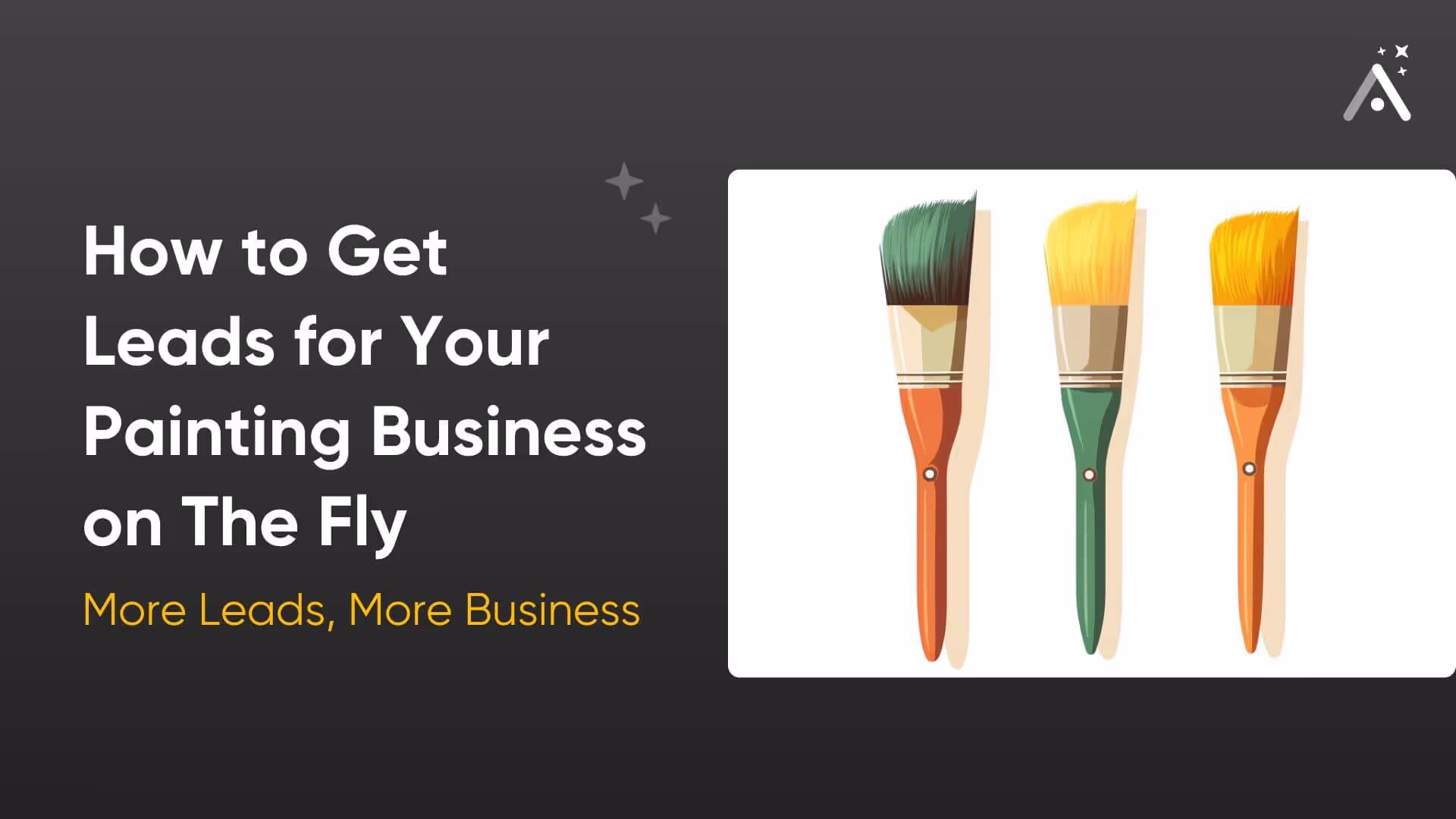 Prospects en peinture : 3 façons simples d'augmenter votre chiffre d'affaires