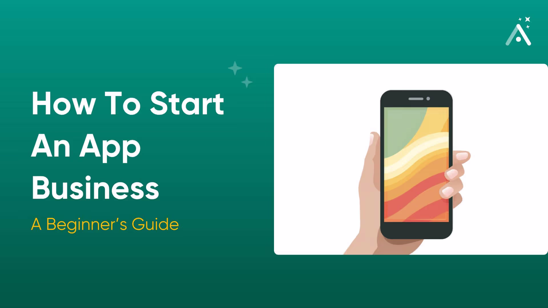 Comment lancer une entreprise d'applications mobile prospère en 2026, avec ou sans compétences en codage