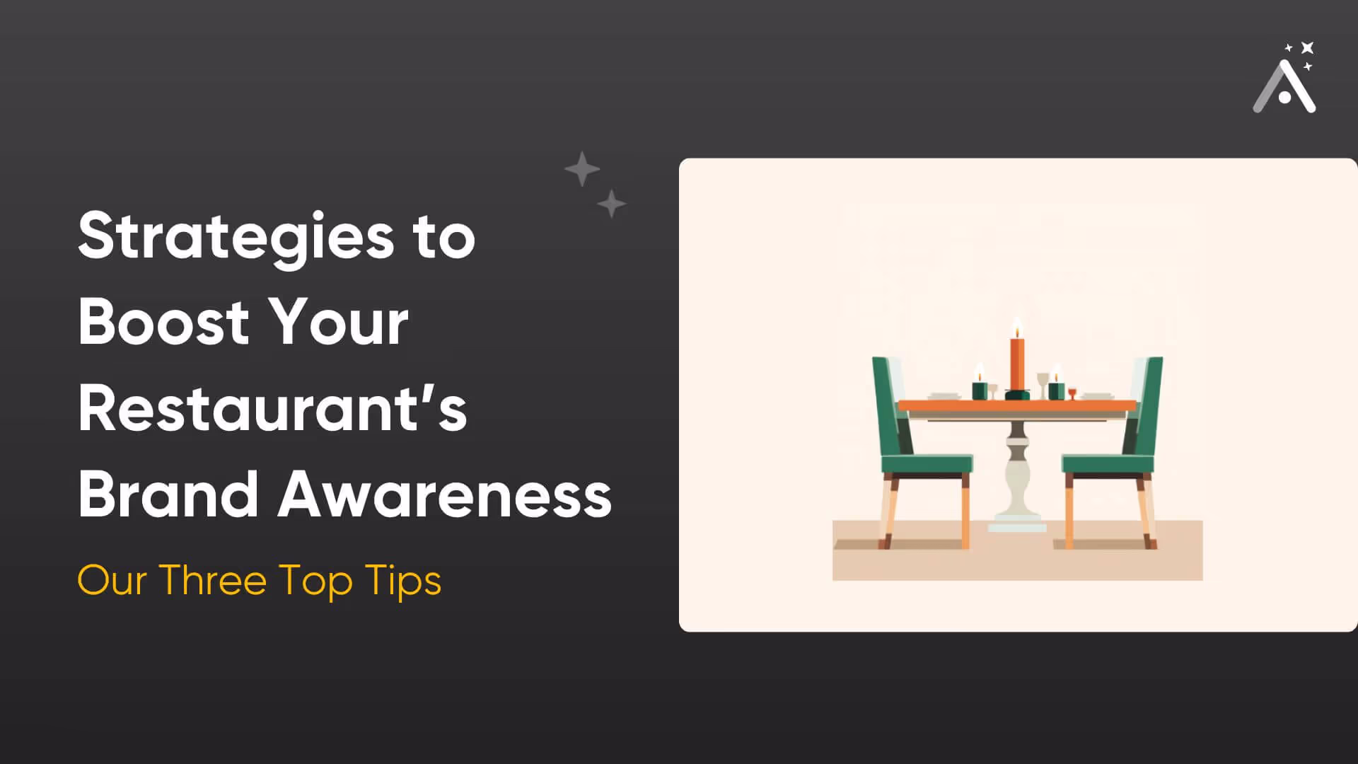 Trois stratégies efficaces pour accroître la notoriété de votre restaurant