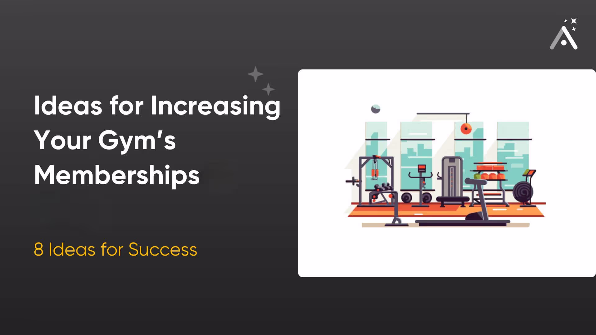 Les meilleures idées pour augmenter le nombre d'adhésions à votre salle de sport en 2026