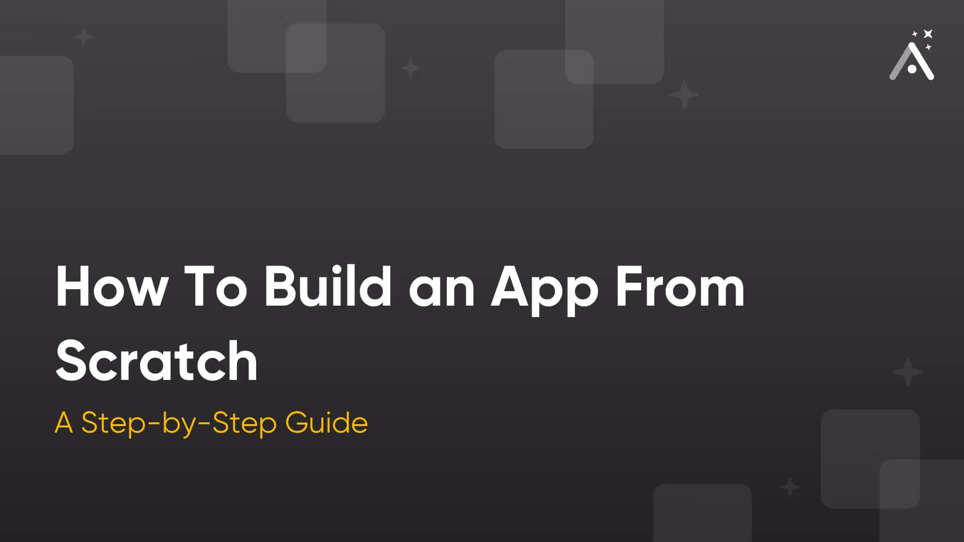 Comment créer une application en partant de zéro : 14 étapes pour 2026 🛠️
