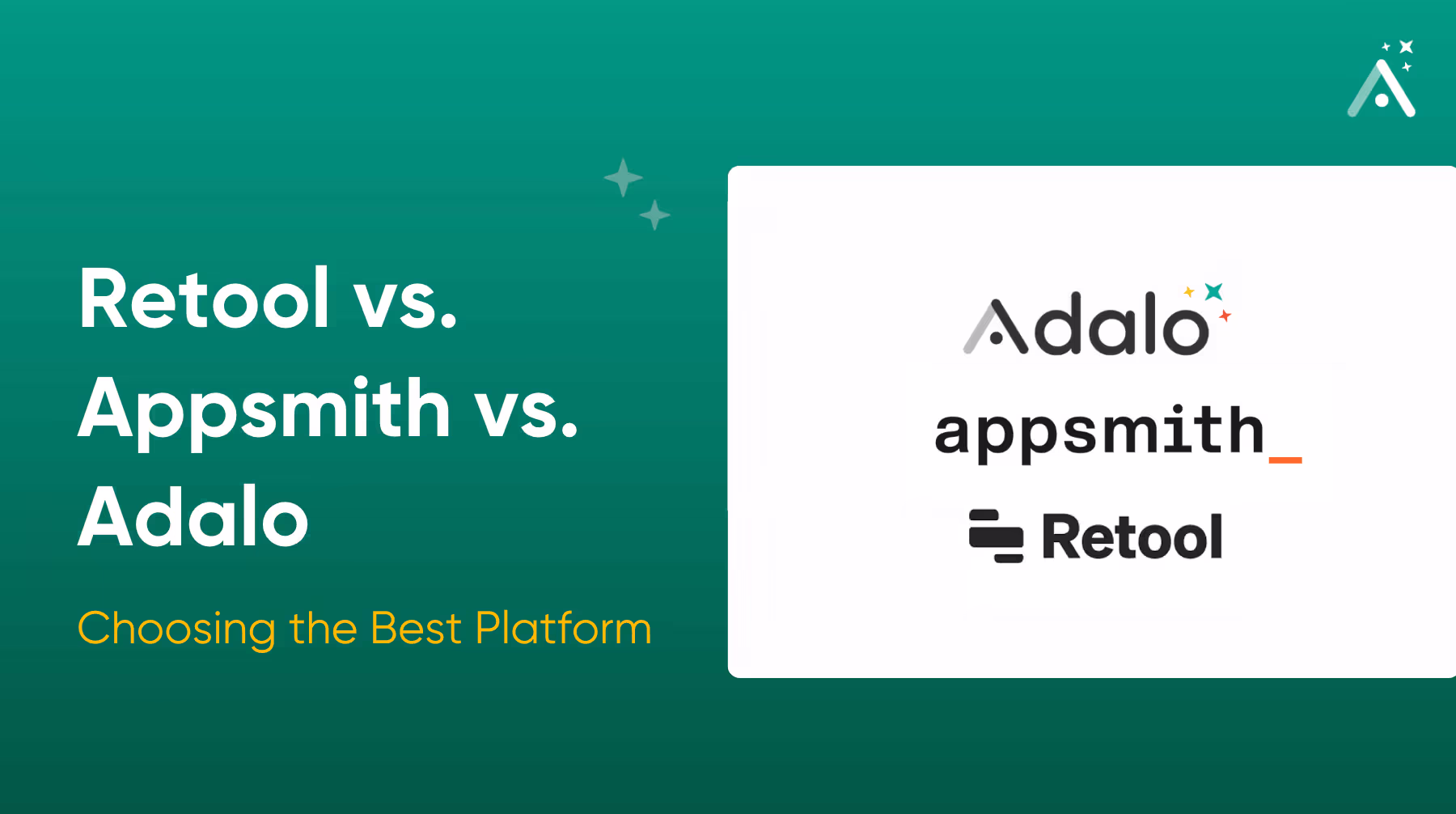 Retool vs. Appsmith vs. Adalo : Choisir la meilleure plateforme