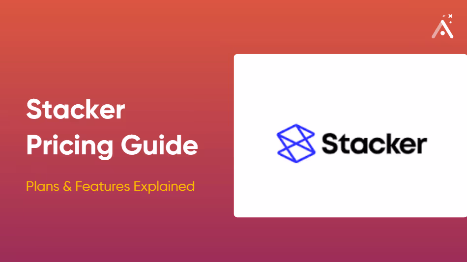 Guide tarifaire Stacker 2025 : explication des forfaits et fonctionnalités 💰